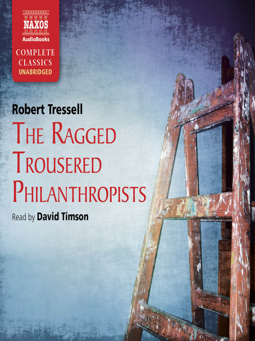 Title details for The Ragged Trousered Philanthropists by Robert Tressell - Available